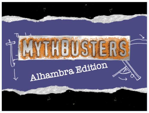 Alhambra.Mythbusters.4